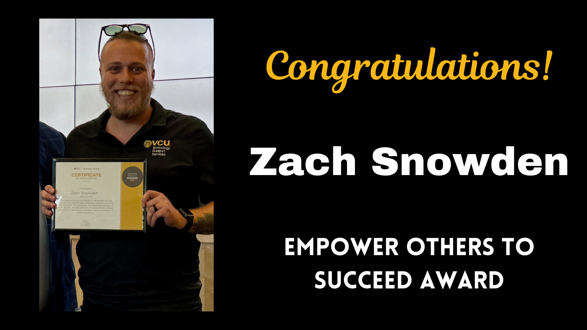 Zach Snowden - Empower Others to Succeed Award