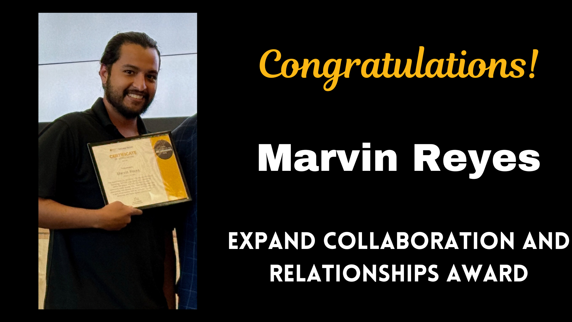 Marvin Reyes - Expand Collaboration and Relationships Award